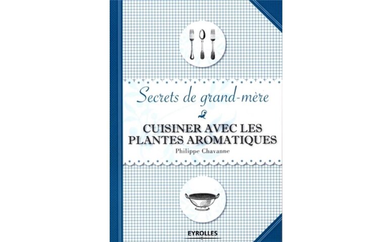 Rien de tel que les herbes et les plantes pour redonner aux plats leur saveur d'autrefois. Ce guide propose 100 recettes simples qui vous permettront, comme nos grands-mères, de cuisiner au naturel. Organisé par type de plat, il est pratique à consulter.