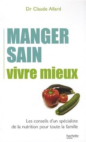 Manger sain vivre mieux